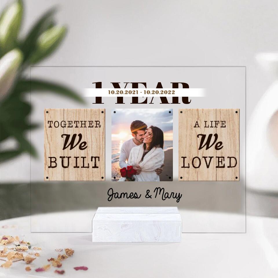 Together We Built A Life We Loved Personalized Acrylic Plaque
