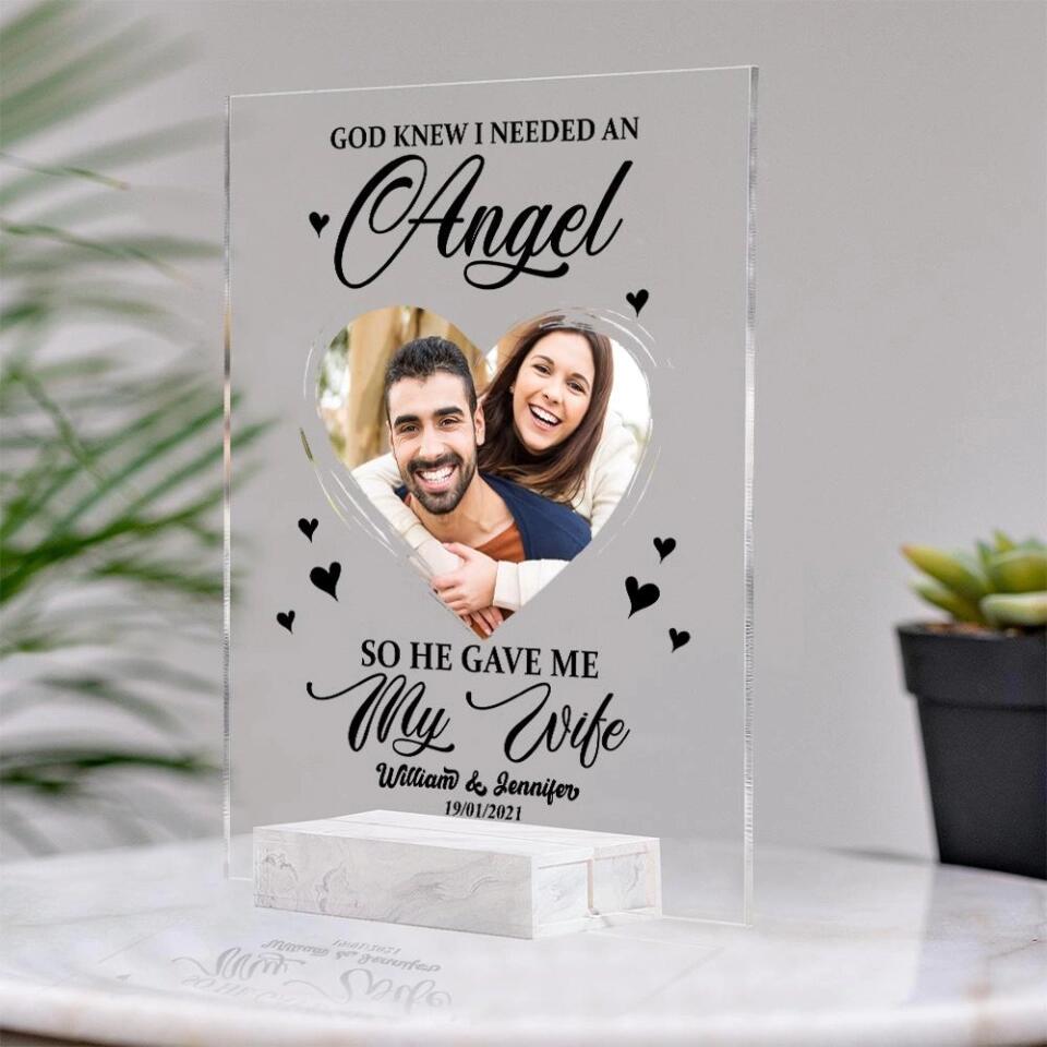 God Sent Me An Angel Personalized Acrylic Plaque Valentine Gift