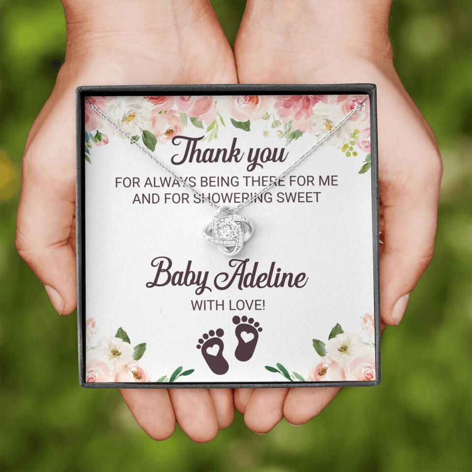 Thank You For Always Being There For Me - Personalized Love Knot Necklace - Baby Shower Hostess Thank You Gift