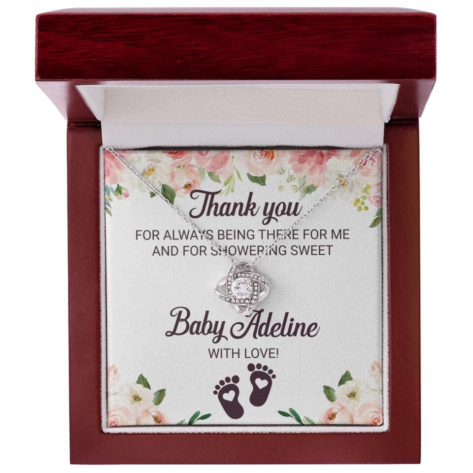 Thank You For Always Being There For Me - Personalized Love Knot Necklace - Baby Shower Hostess Thank You Gift