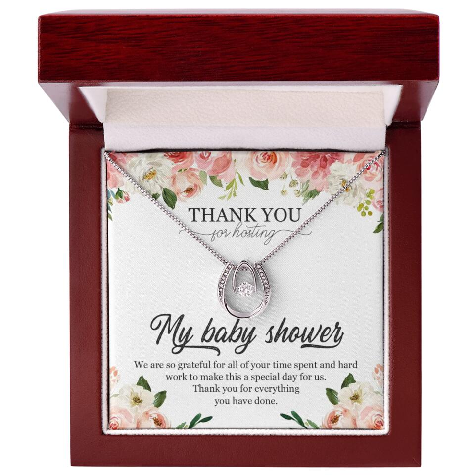 Thank You for Hosting My Baby Shower Special Necklace Appreciation Gift