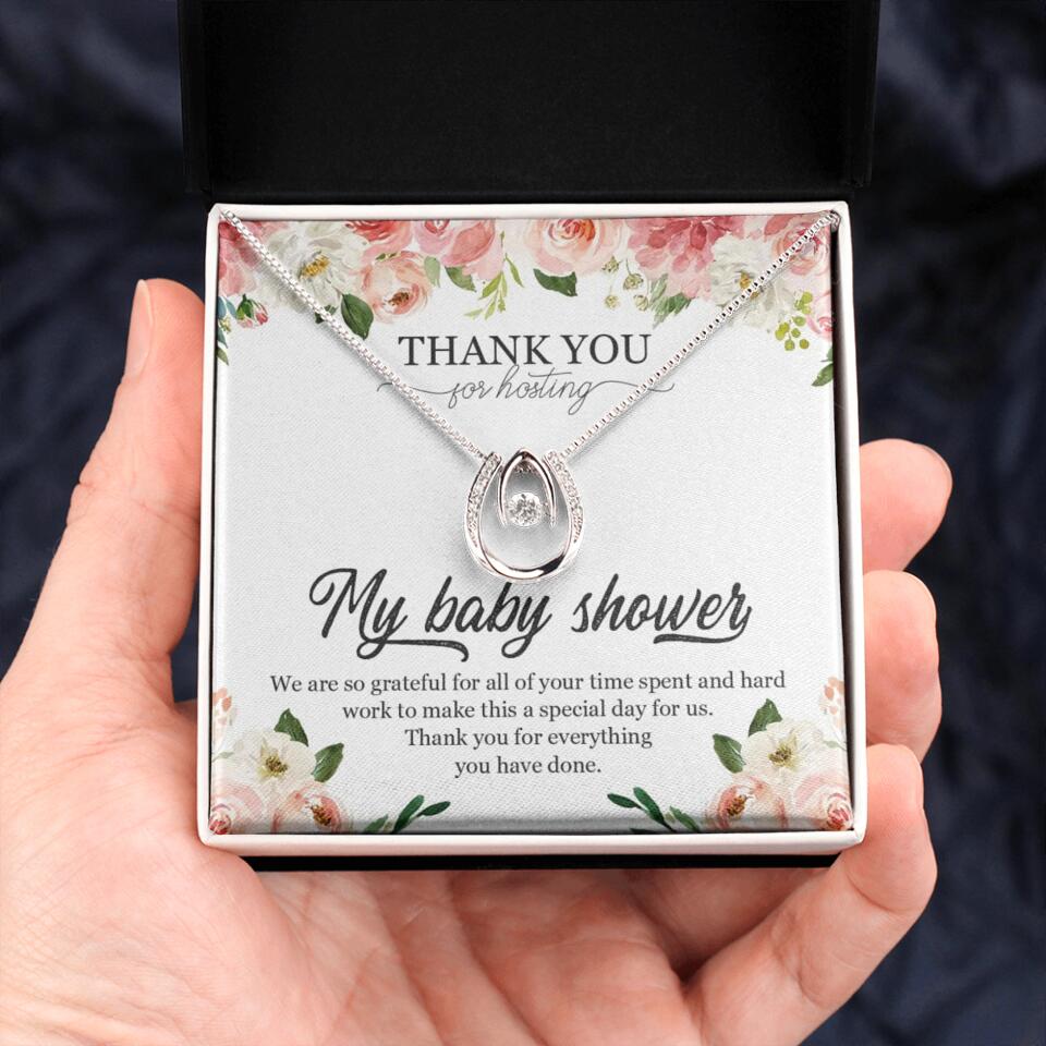 Thank You for Hosting My Baby Shower Special Necklace Appreciation Gift