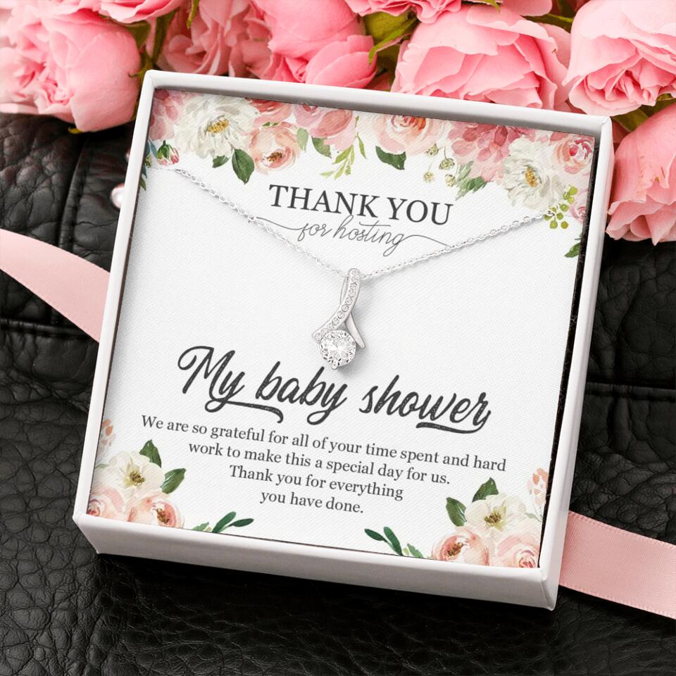 Thank You for Hosting My Baby Shower Special Necklace Appreciation Gift