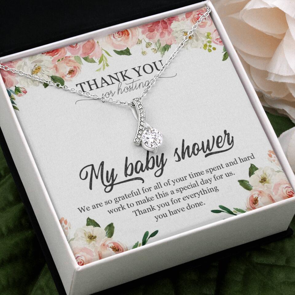 Thank You for Hosting My Baby Shower Special Necklace Appreciation Gift