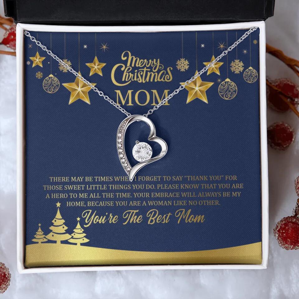 Merry Christmas Mom There May Be Times When I Forget To Say Thank You - Customized Necklace - Best Christmas Gifts for Mom - 210IHPUNJE410