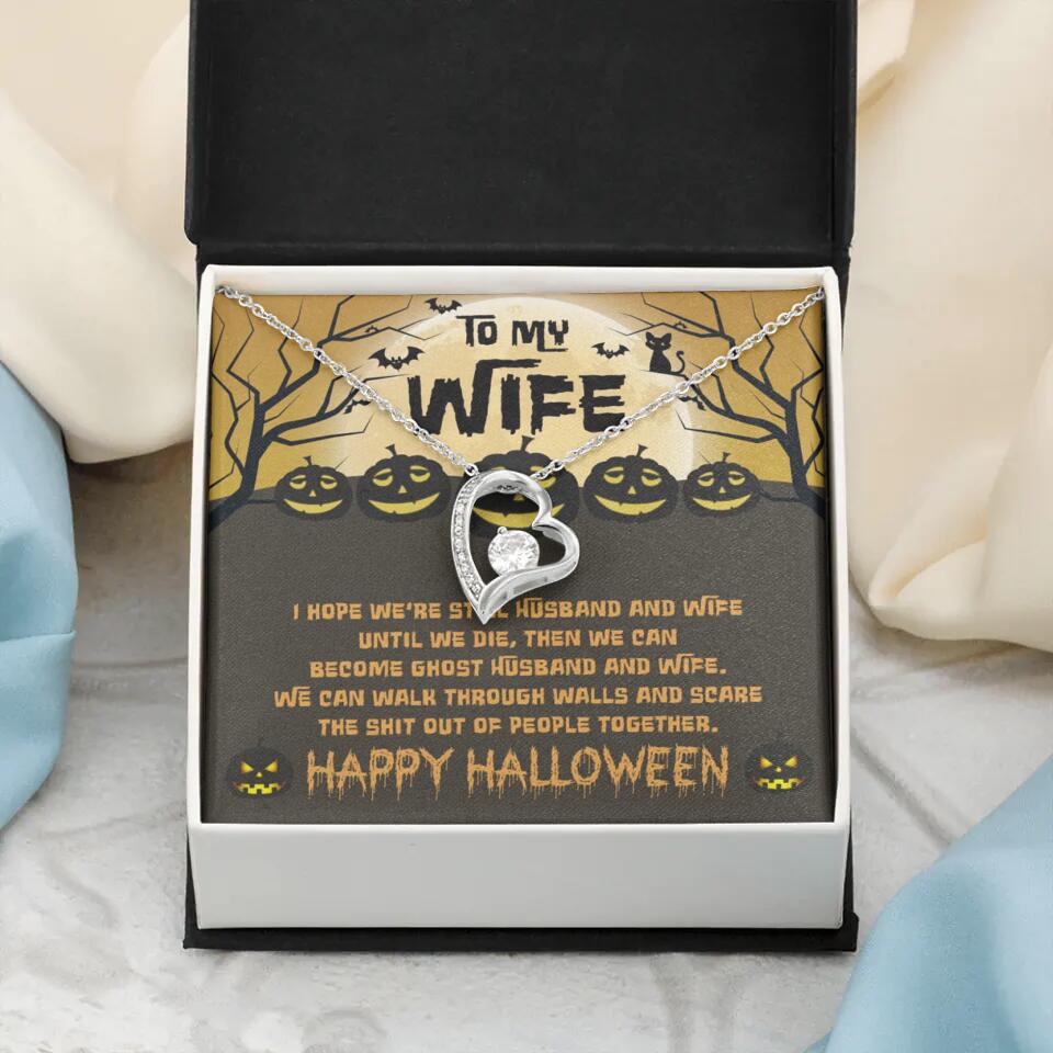 I Hope We're Still Husband And Wife Until We Die Personalized Necklace