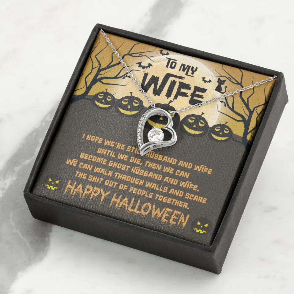 I Hope We're Still Husband And Wife Until We Die Personalized Necklace