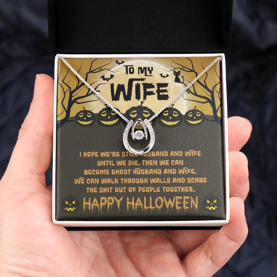 I Hope We're Still Husband And Wife Until We Die Personalized Necklace