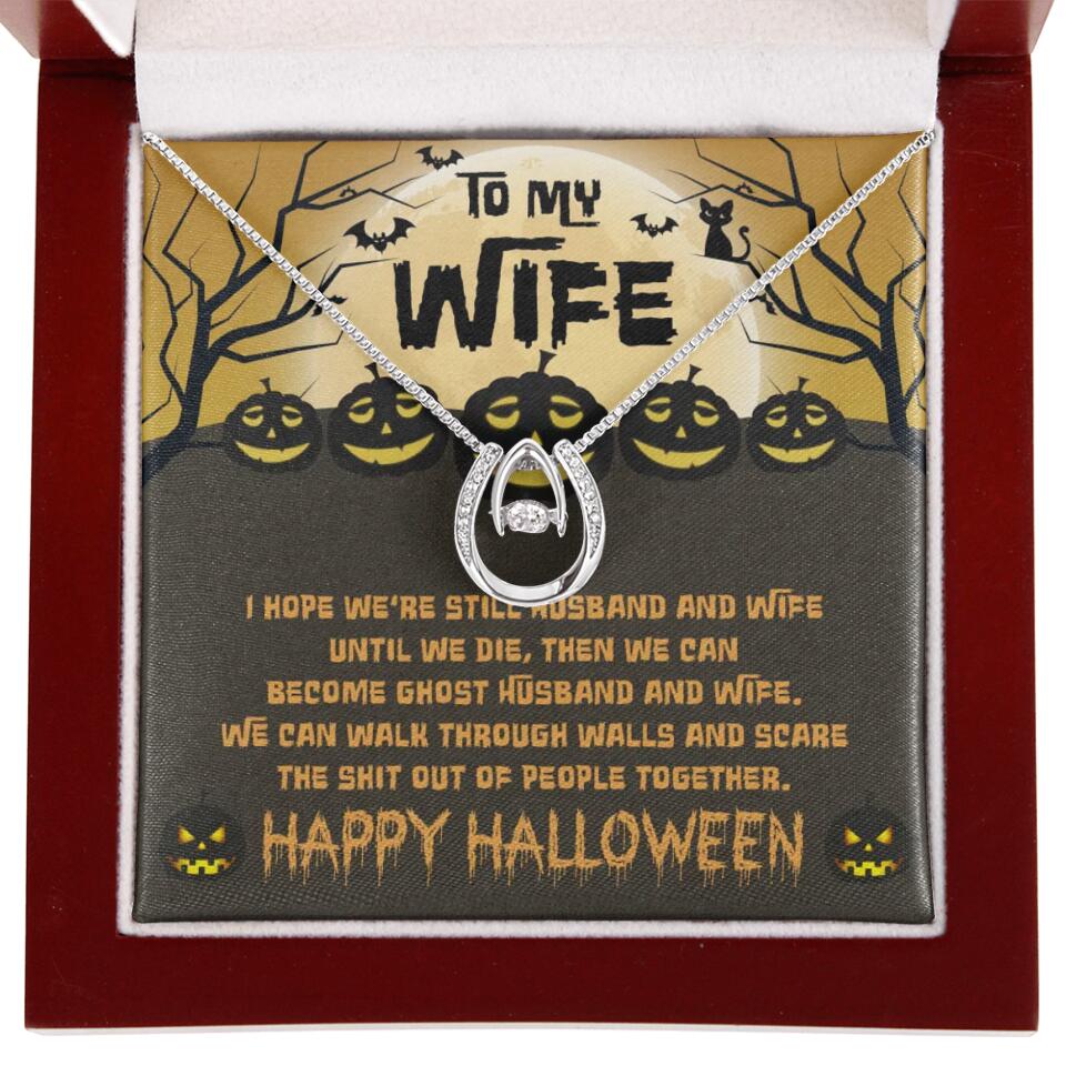 I Hope We're Still Husband And Wife Until We Die Personalized Necklace