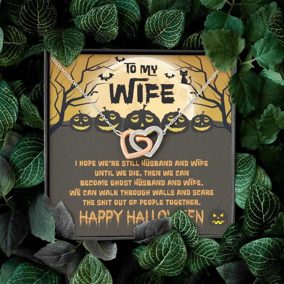 I Hope We're Still Husband And Wife Until We Die Personalized Necklace