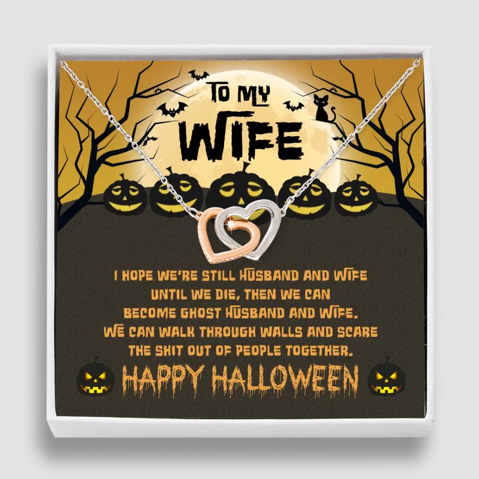 I Hope We're Still Husband And Wife Until We Die Personalized Necklace