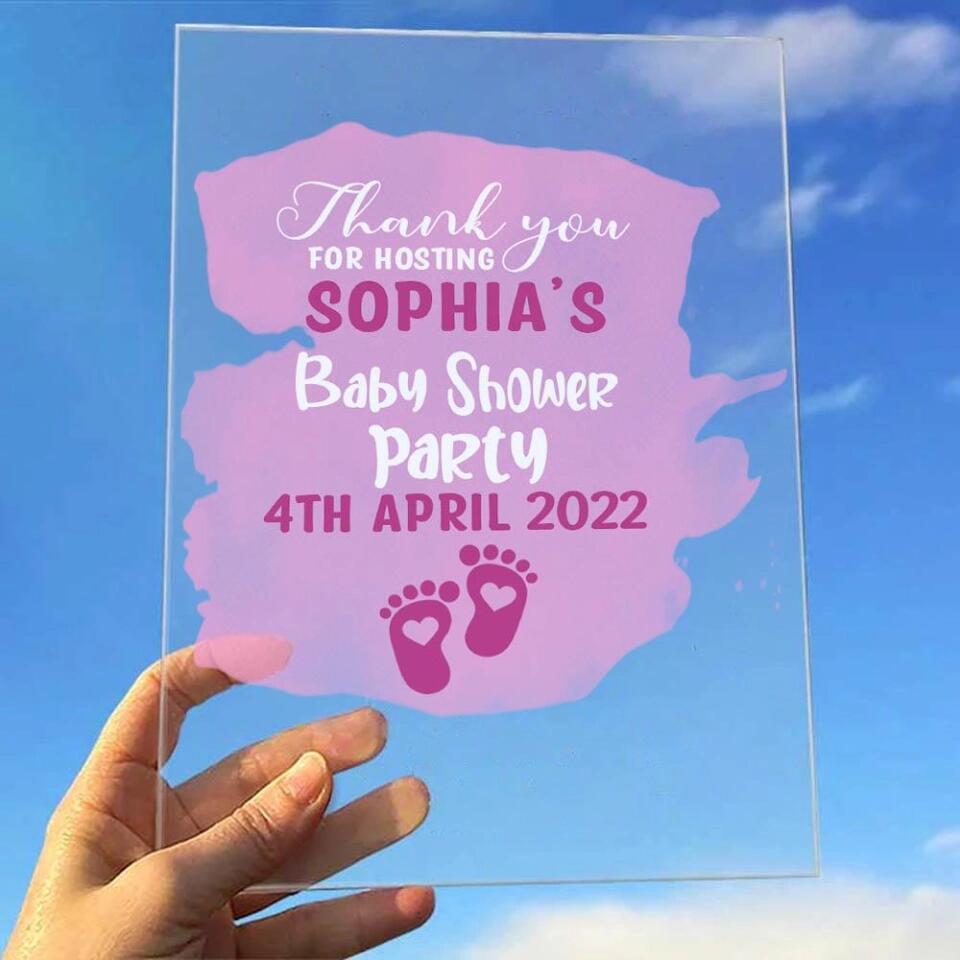 Thank You for Hosting Baby Shower Party - Personalized Acrylic Plaque - Gift for Baby Shower Hostess