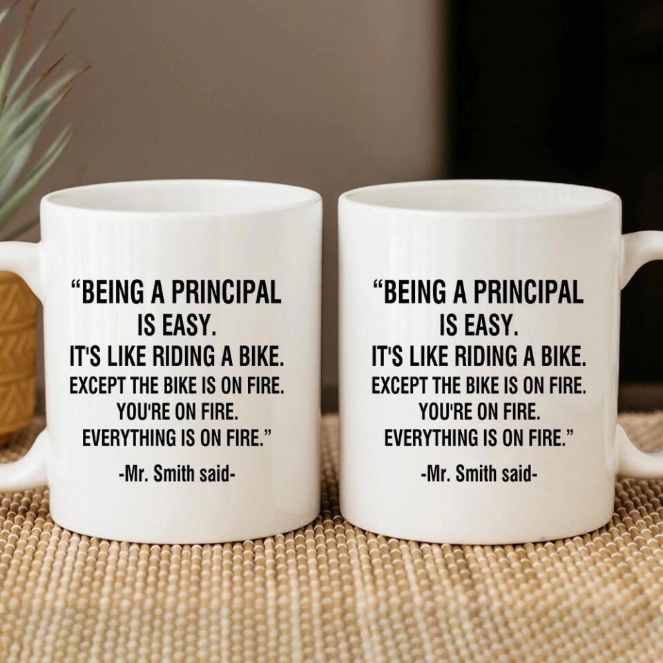 Being a Principal is Easy It's Like Riding a Bike - Personalized Ceramic Mug - Funny Gift for Principals