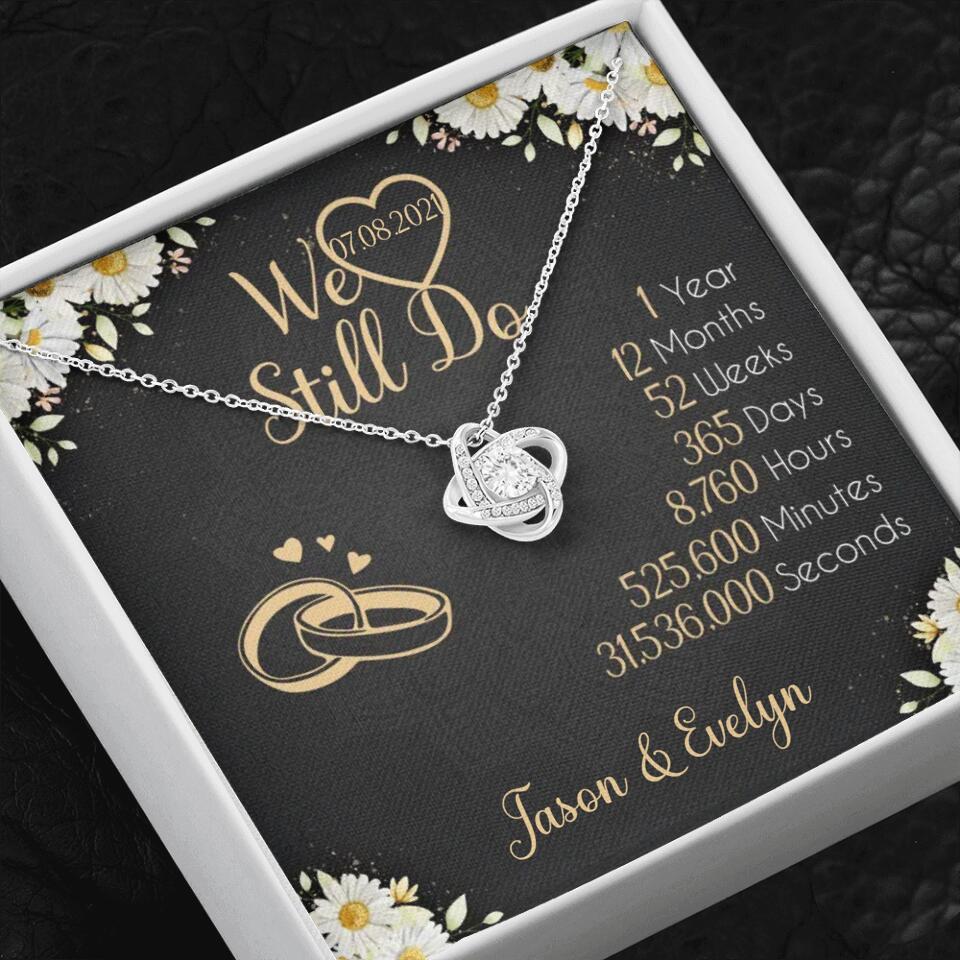 Personalized Valentine Gifts - We Still Do 1 Year - Personalized Necklace - 1st Anniversary Gift for Her