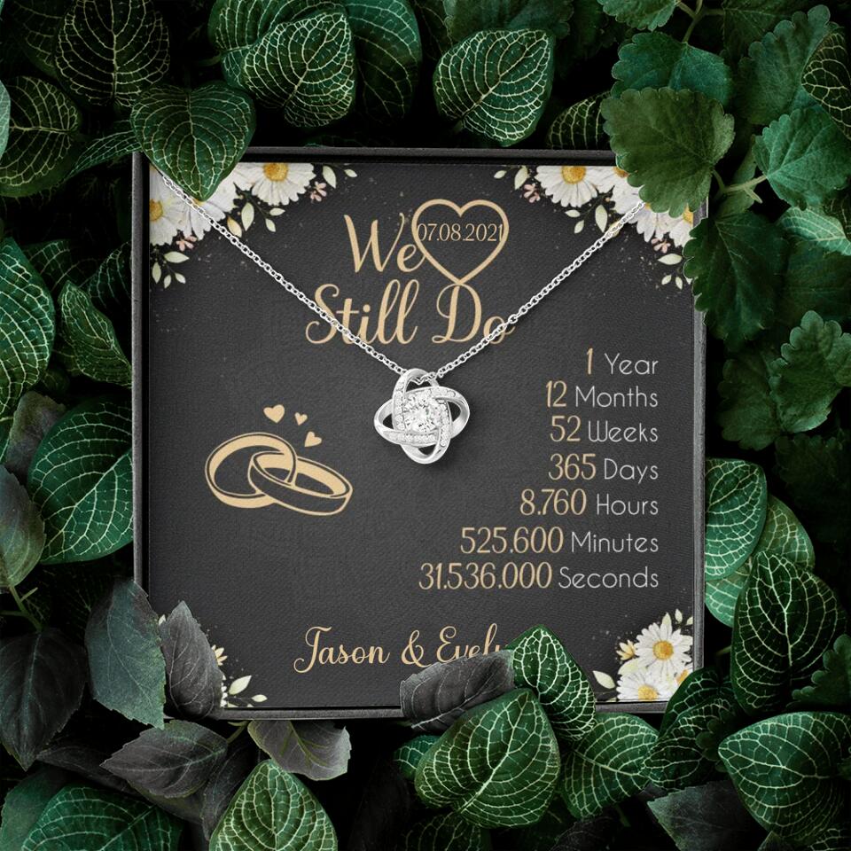 Personalized Valentine Gifts - We Still Do 1 Year - Personalized Necklace - 1st Anniversary Gift for Her