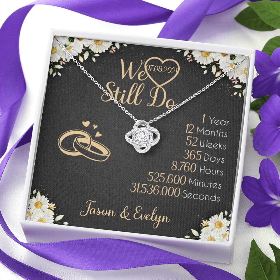 Personalized Valentine Gifts - We Still Do 1 Year - Personalized Necklace - 1st Anniversary Gift for Her