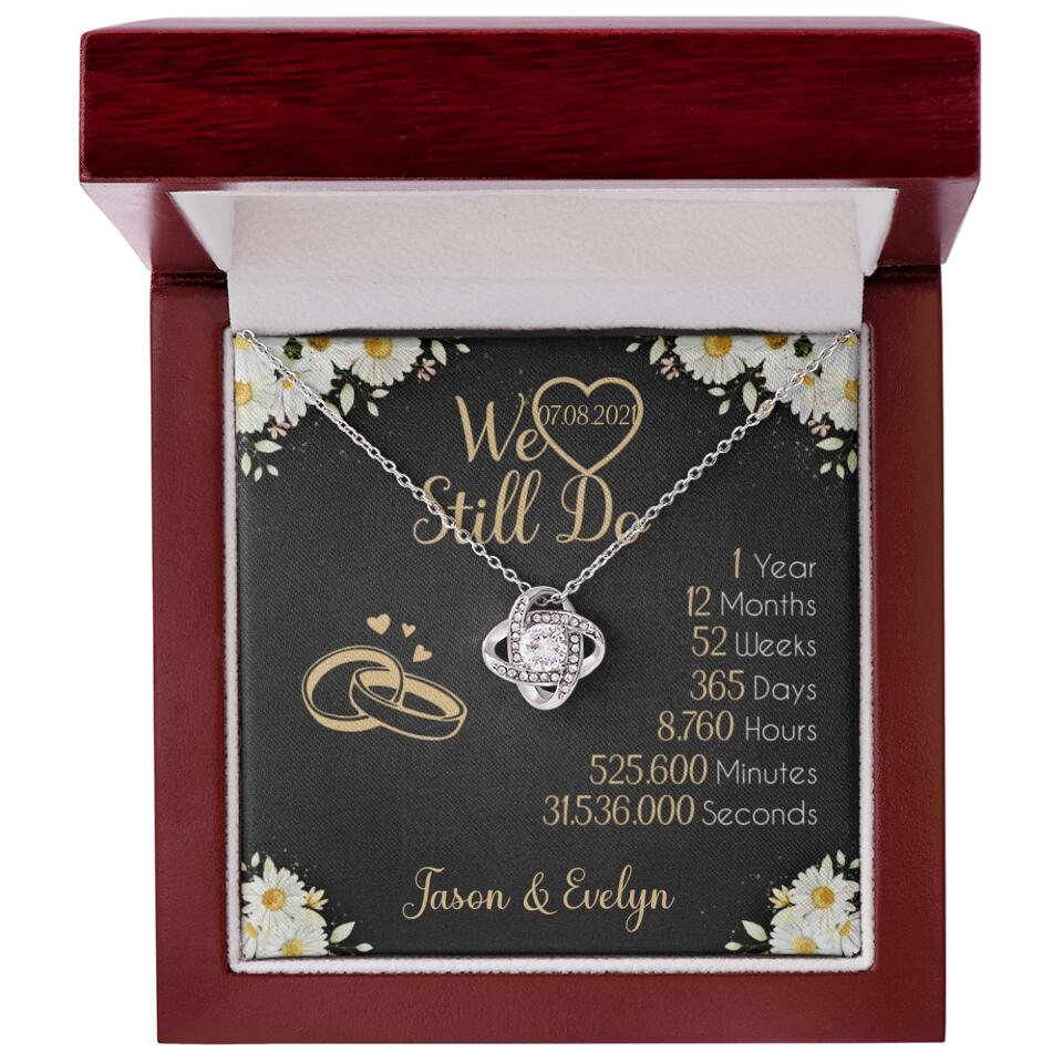 Personalized Valentine Gifts - We Still Do 1 Year - Personalized Necklace - 1st Anniversary Gift for Her