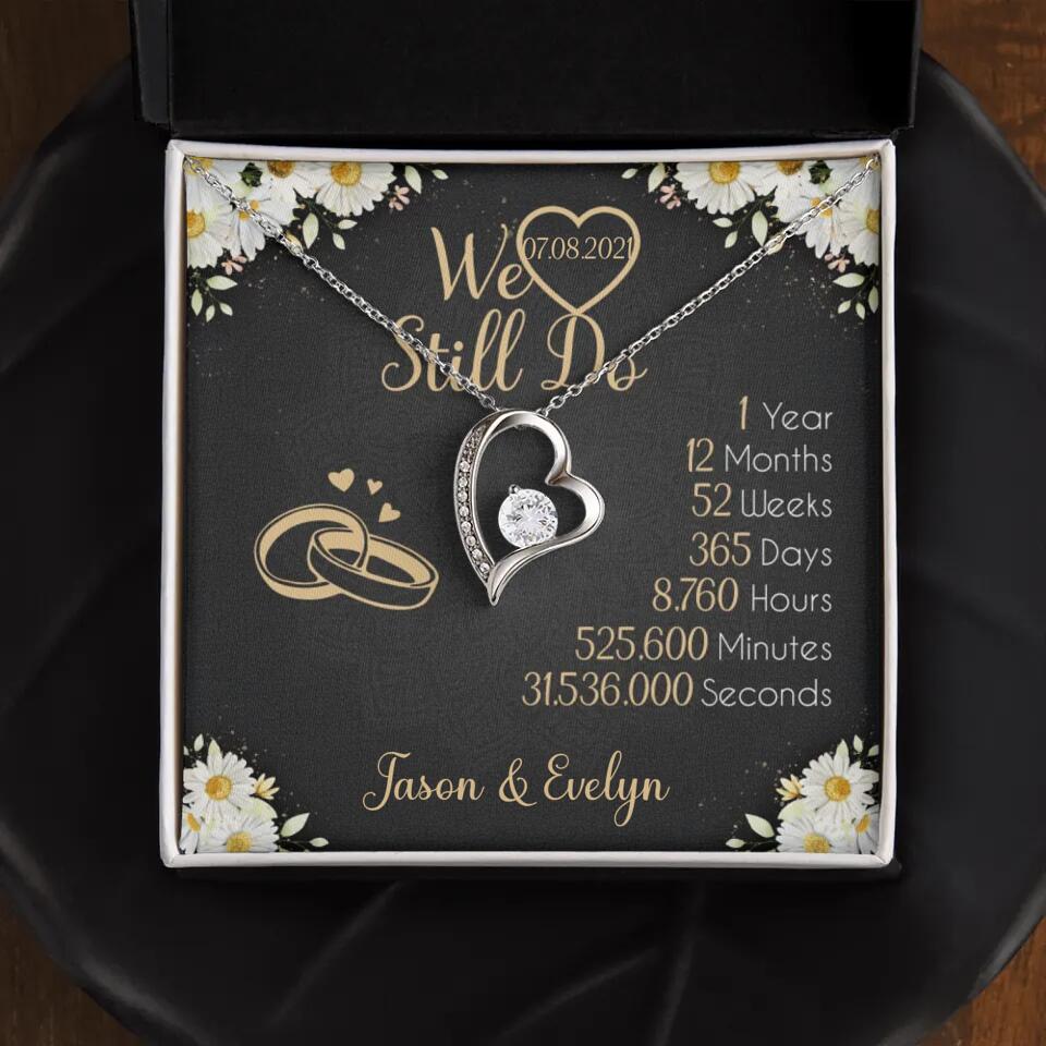 Personalized Valentine Gifts - We Still Do 1 Year - Personalized Necklace - 1st Anniversary Gift for Her