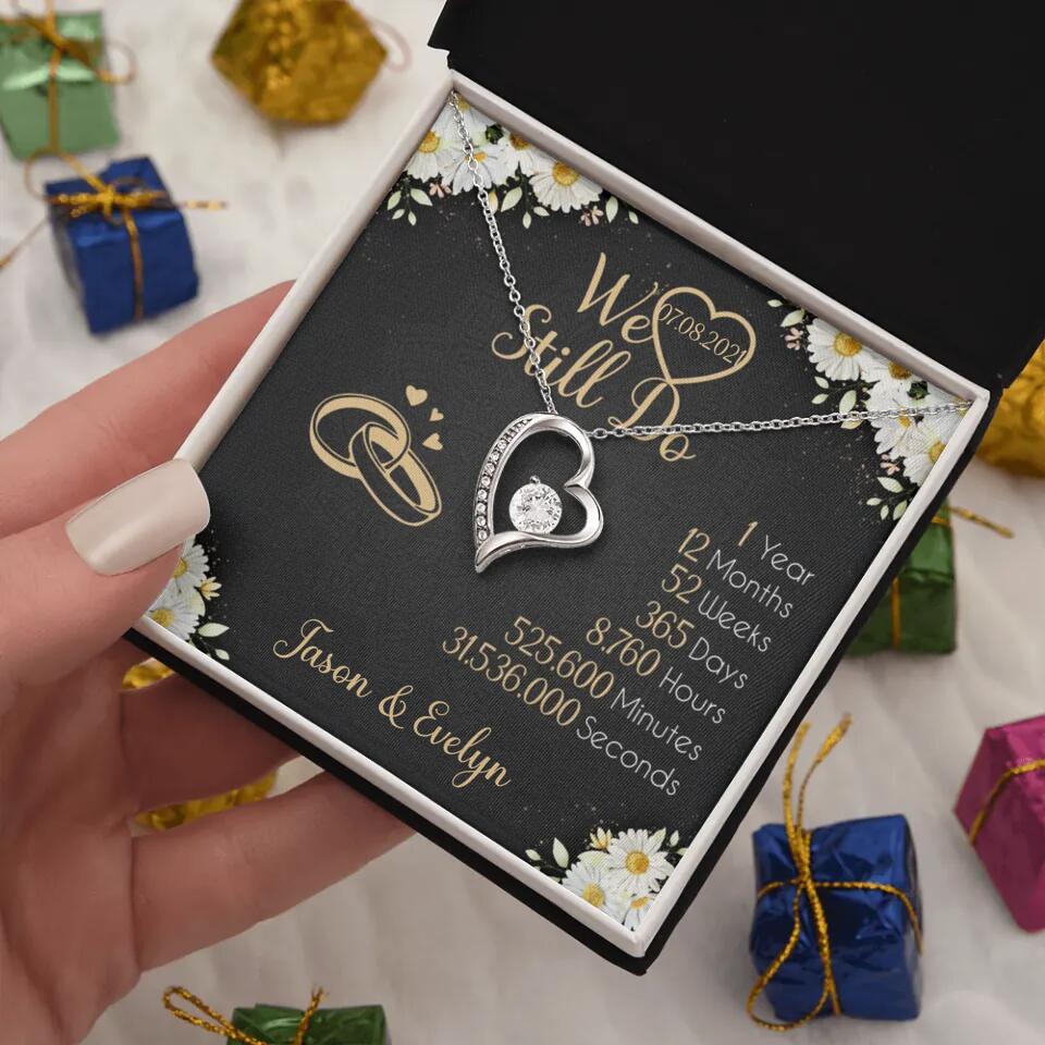 Personalized Valentine Gifts - We Still Do 1 Year - Personalized Necklace - 1st Anniversary Gift for Her