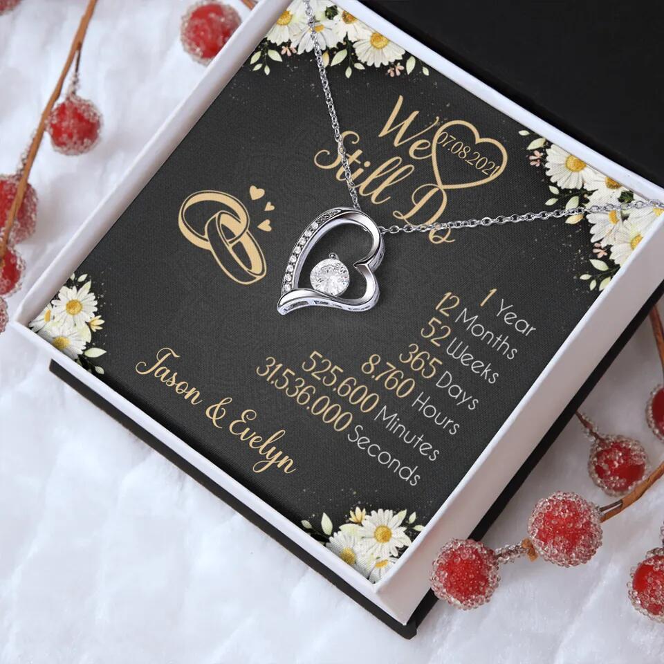 Personalized Valentine Gifts - We Still Do 1 Year - Personalized Necklace - 1st Anniversary Gift for Her
