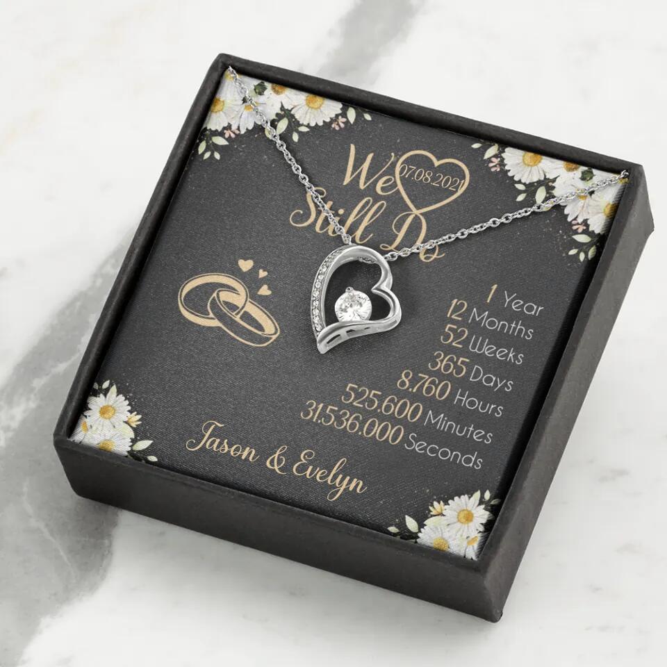 Personalized Valentine Gifts - We Still Do 1 Year - Personalized Necklace - 1st Anniversary Gift for Her