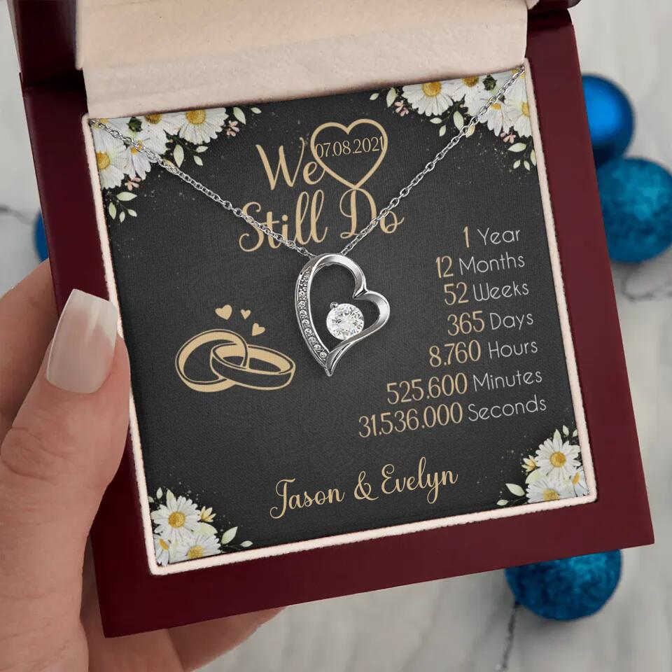 Personalized Valentine Gifts - We Still Do 1 Year - Personalized Necklace - 1st Anniversary Gift for Her