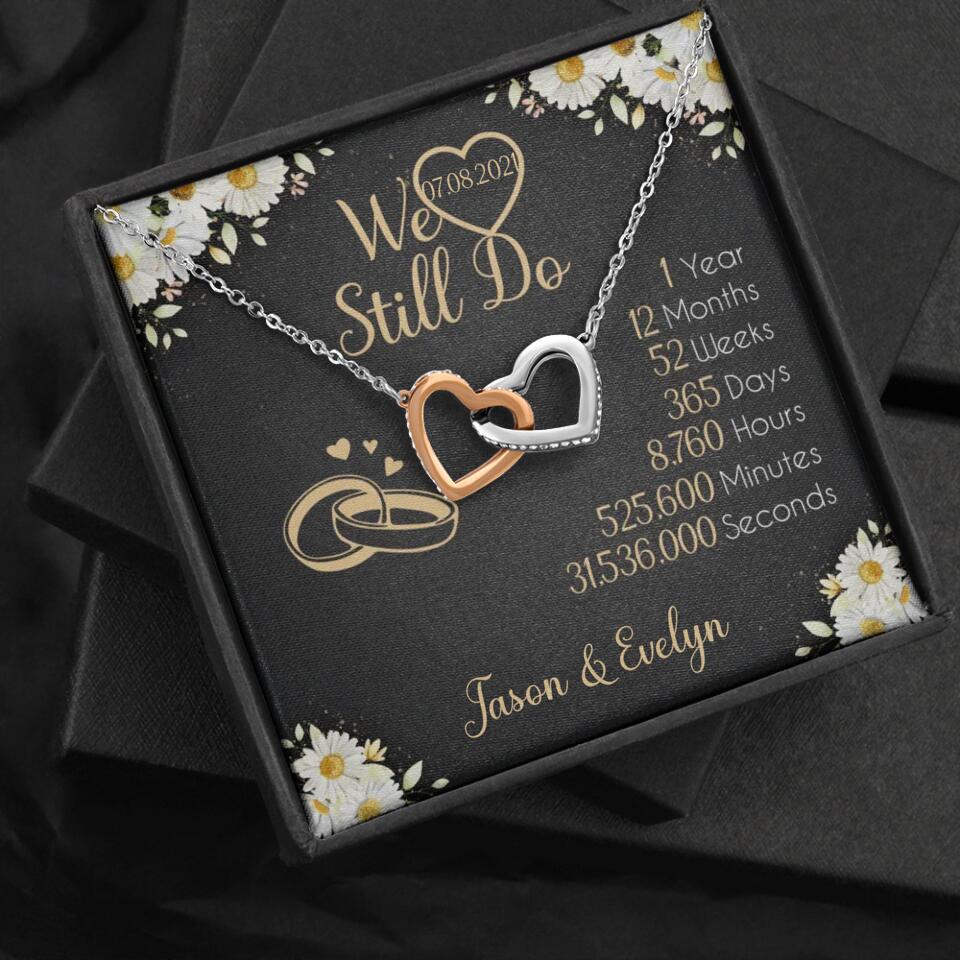 Personalized Valentine Gifts - We Still Do 1 Year - Personalized Necklace - 1st Anniversary Gift for Her