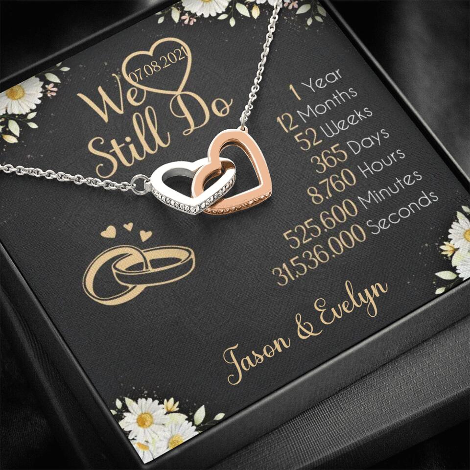 Personalized Valentine Gifts - We Still Do 1 Year - Personalized Necklace - 1st Anniversary Gift for Her