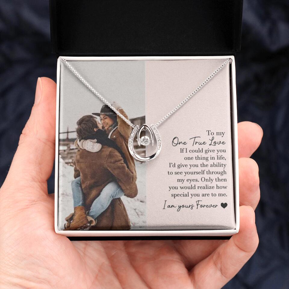 To My One True Love - Personalized Necklace