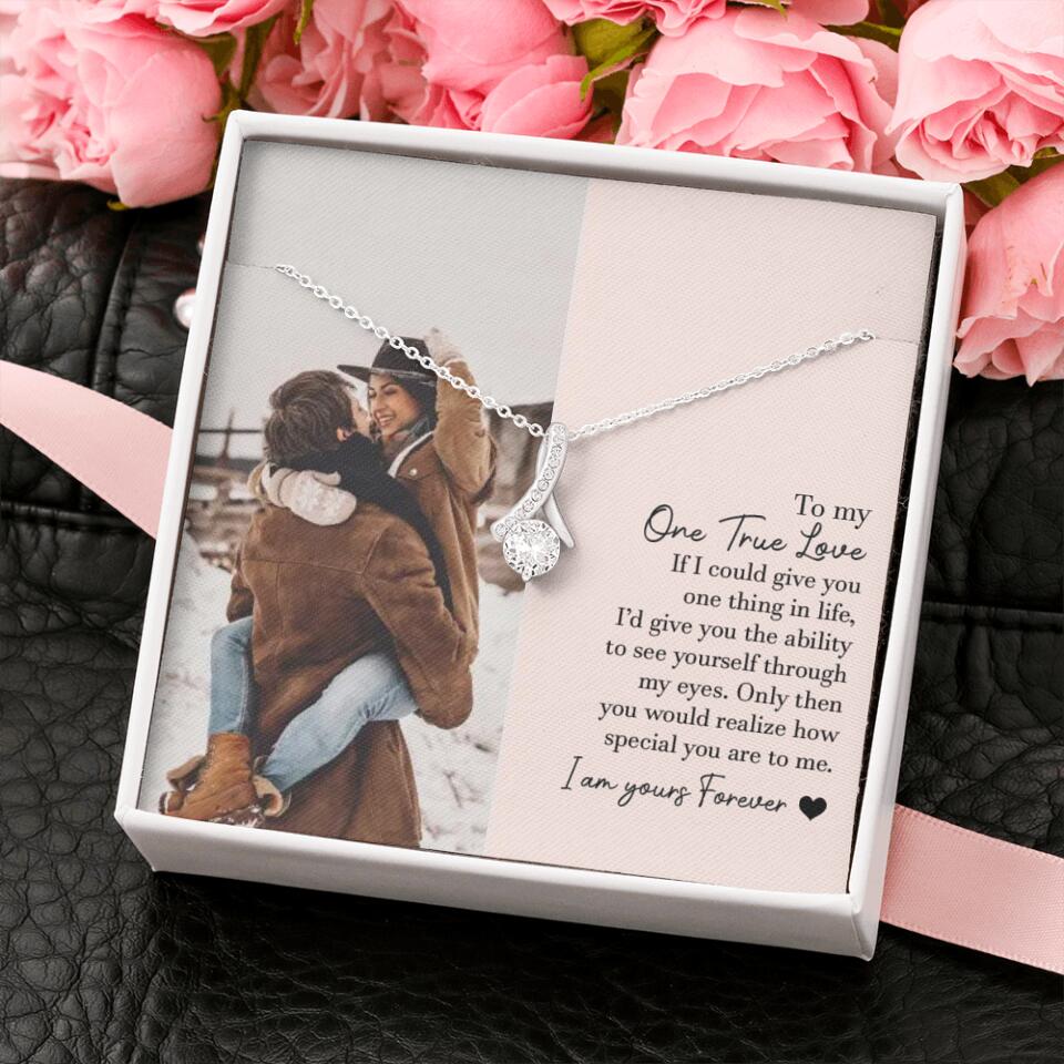 To My One True Love - Personalized Necklace