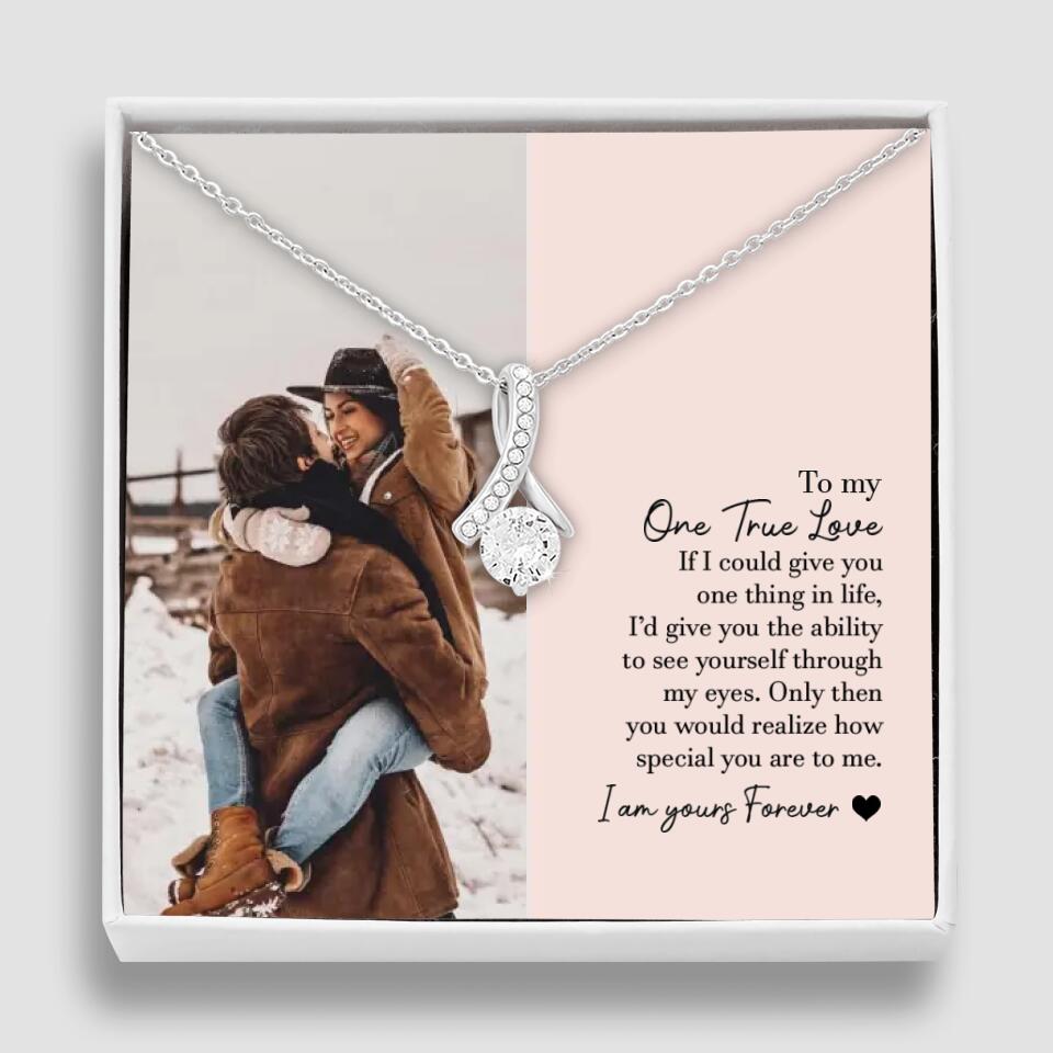 To My One True Love - Personalized Necklace