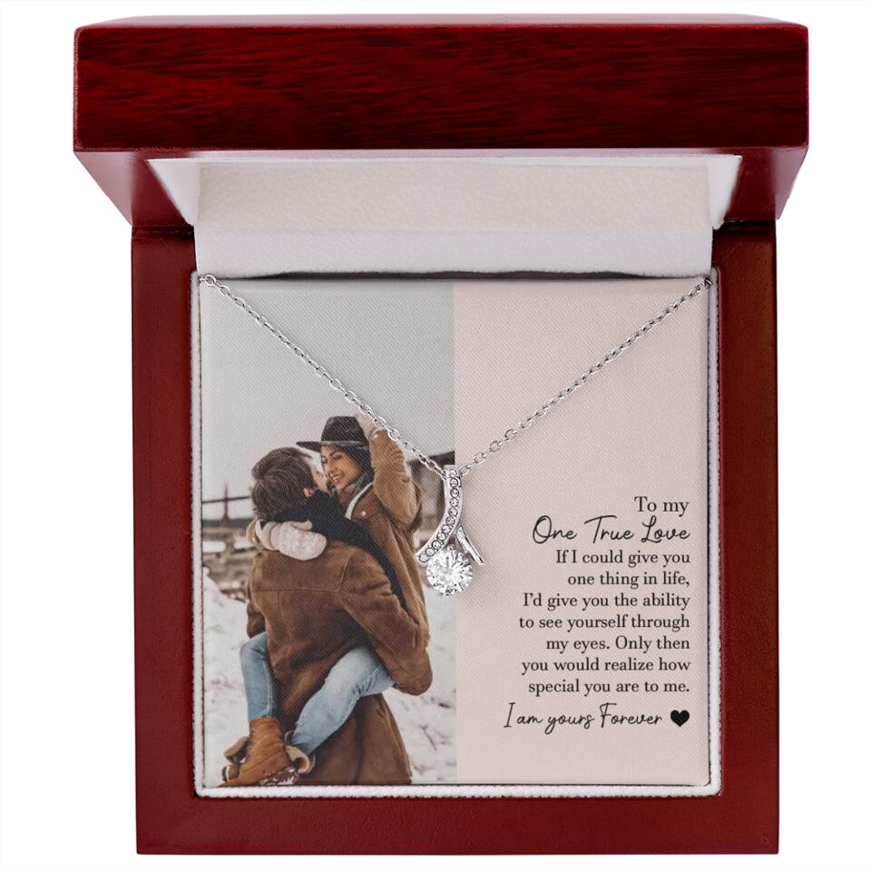 To My One True Love - Personalized Necklace