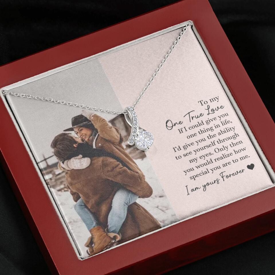 To My One True Love - Personalized Necklace