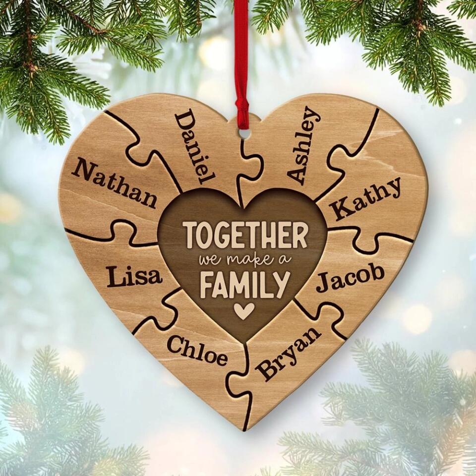 Together we make a Family - Personalized Ornament for Christmas Tree - Meaningful Gift for Christmas