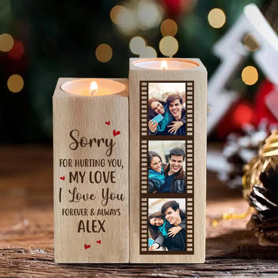 Sorry for Hurting You My Love I Love You Forever &amp; Always - Personalized Name &amp; Photo of Couple - Wood Candle Holder - Apology Gift for Wife from Husband - 210ICNNPSC082