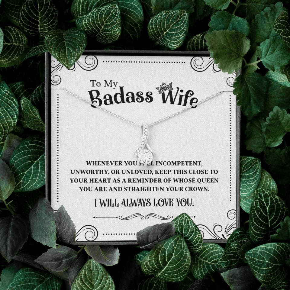 Meaningful Message To My Badass Wife Girlfriend Custom Necklace Anniversary Gift For Her