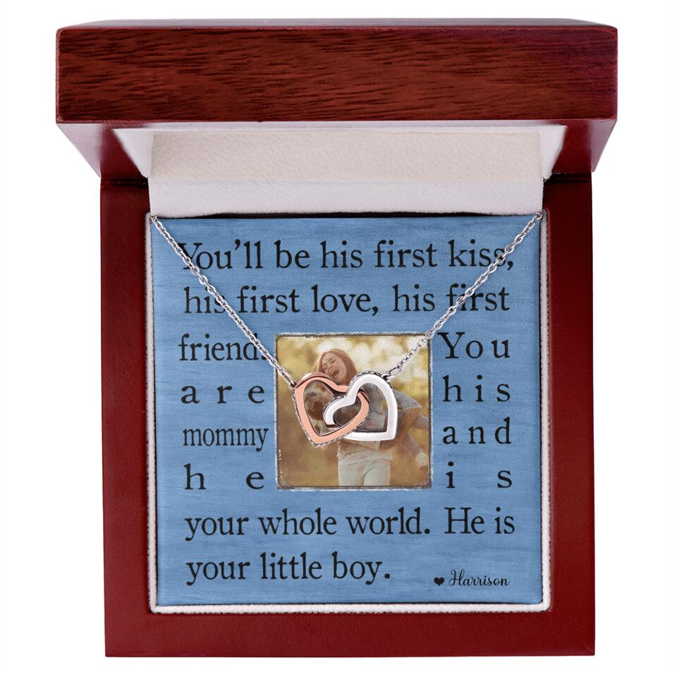 You'll Be His First Kiss He Is Your Little Boy Custom Necklace Mother's Day Gifts