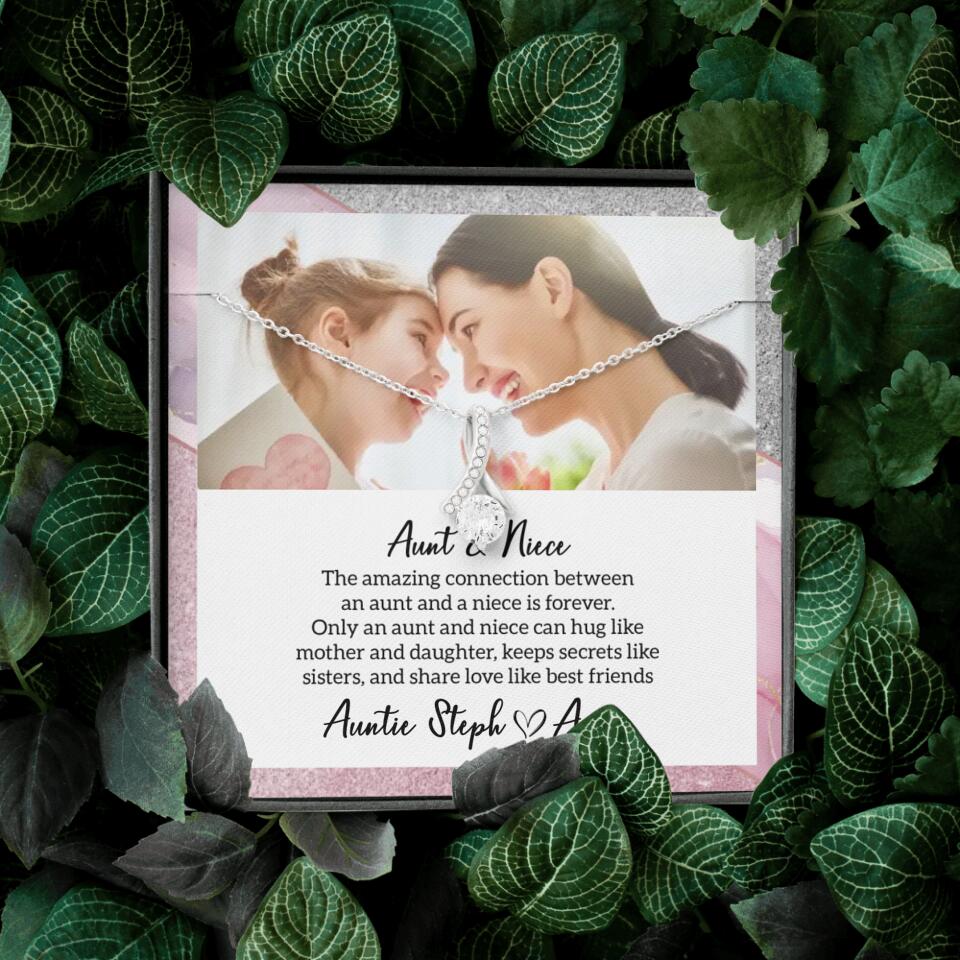 The Amazing Connection Between an Aunt and a Niece is Forever Personalized Necklace Gift for Niece