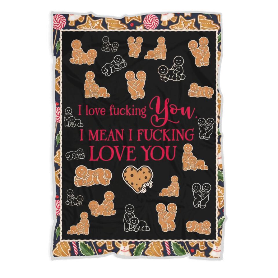 I Love Fucking You I Mean I Fucking Love You - Funny Naughty Gingerbread Couple - Dirty Gingerbread Husband & Wife - Best Christmas Gift for Couple - 210ICNUNBL114