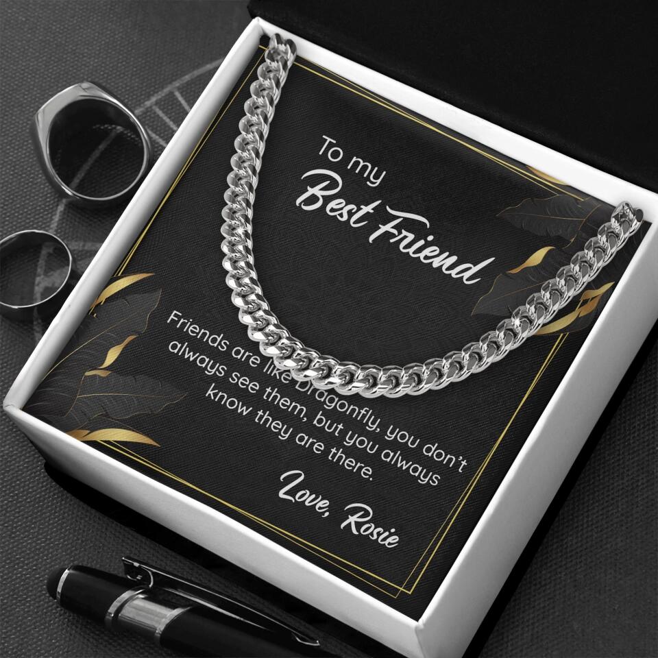 To My Best Friend Friends Are Like Dragonfly, Personalized Cuban Chain, Gift for Best Friend, Men's Jewelry