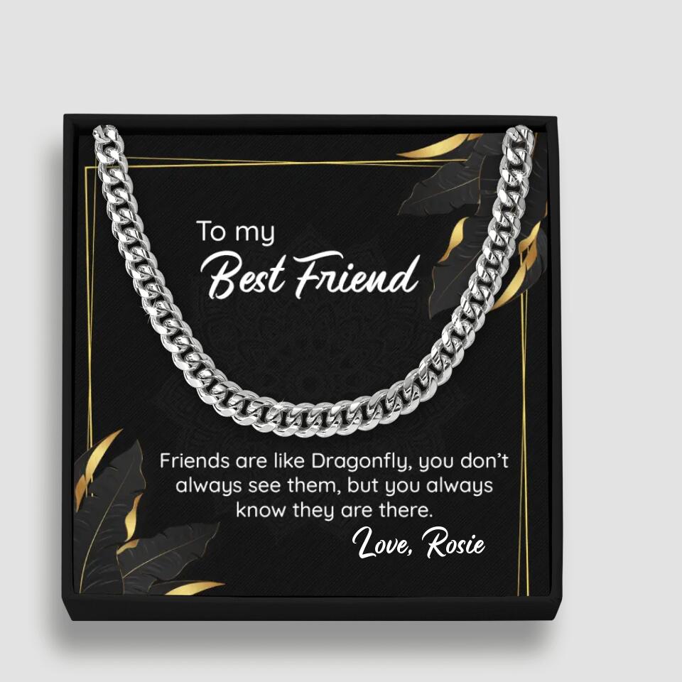 To My Best Friend Friends Are Like Dragonfly, Personalized Cuban Chain, Gift for Best Friend, Men's Jewelry
