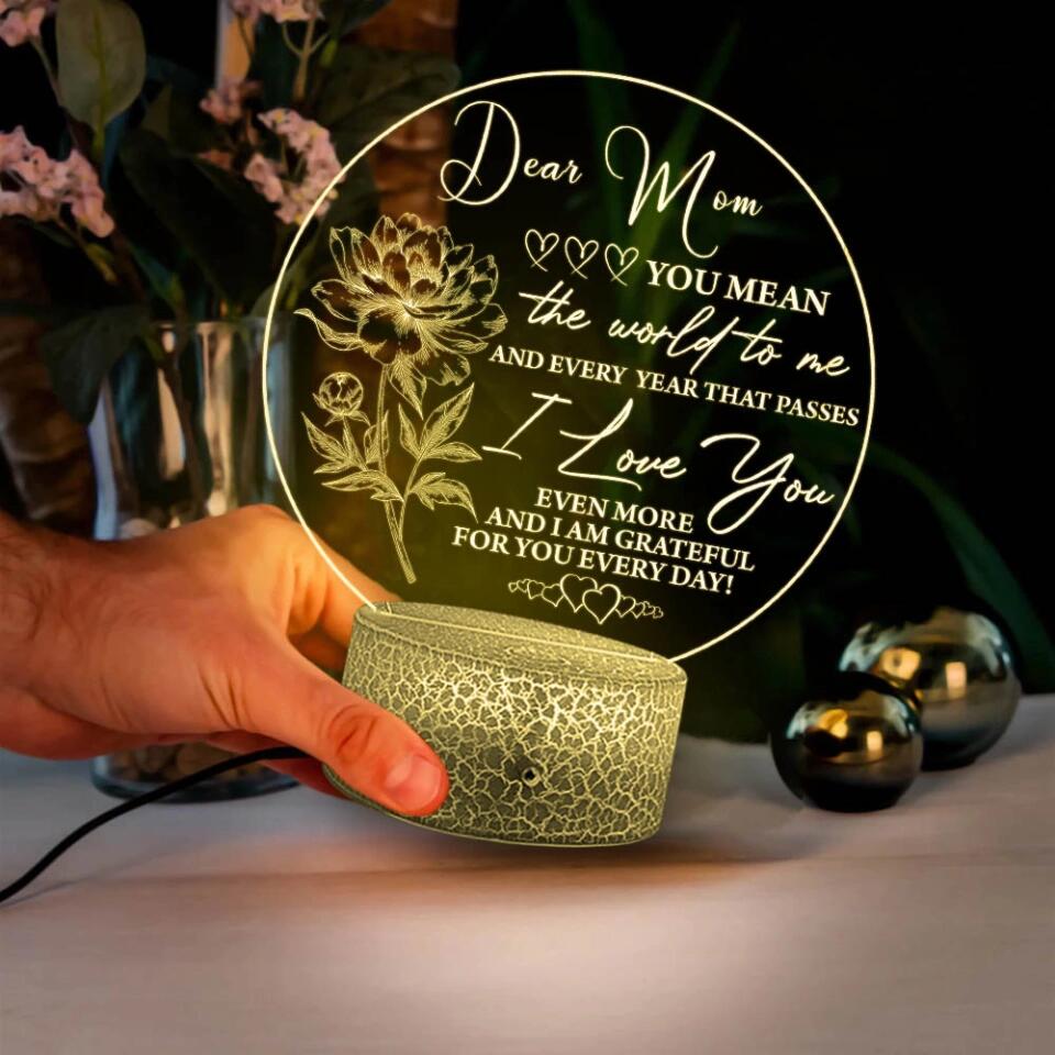 Dear Mom You Mean The World To Me - Personalized Led Light