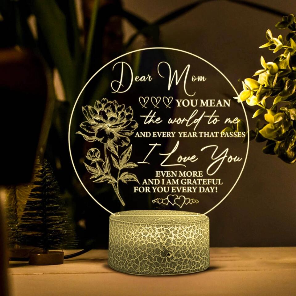 Dear Mom You Mean The World To Me - Personalized Led Light