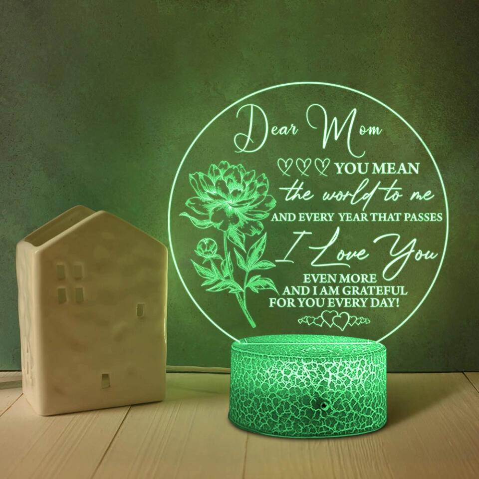 Dear Mom You Mean The World To Me - Personalized Led Light