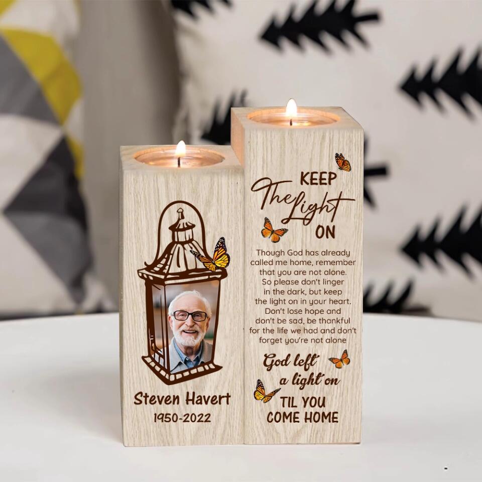 God Left a Light On Til You Come Home - Personalized Wood Candle Holder