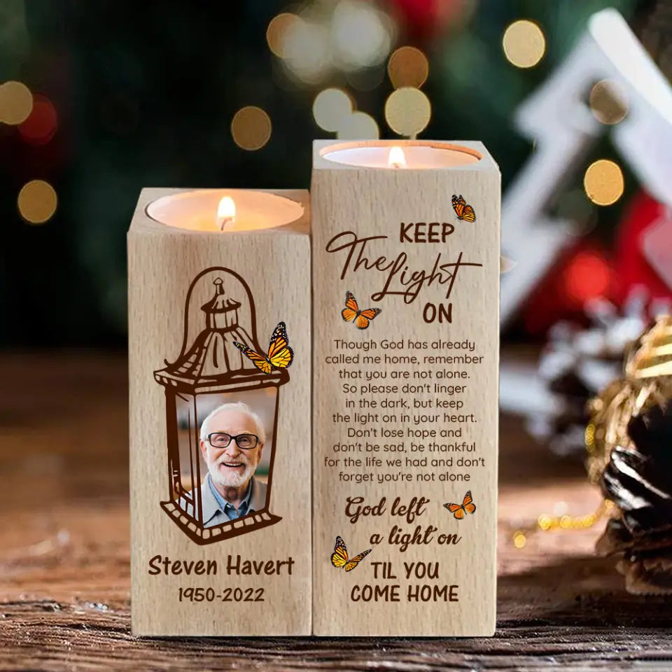 God Left a Light On Til You Come Home - Personalized Wood Candle Holder