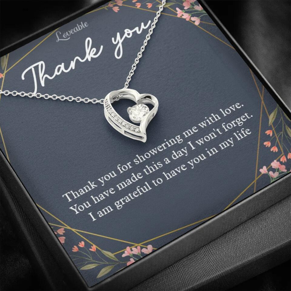 Thank You For Showering Me With Love - Necklace Jewelry