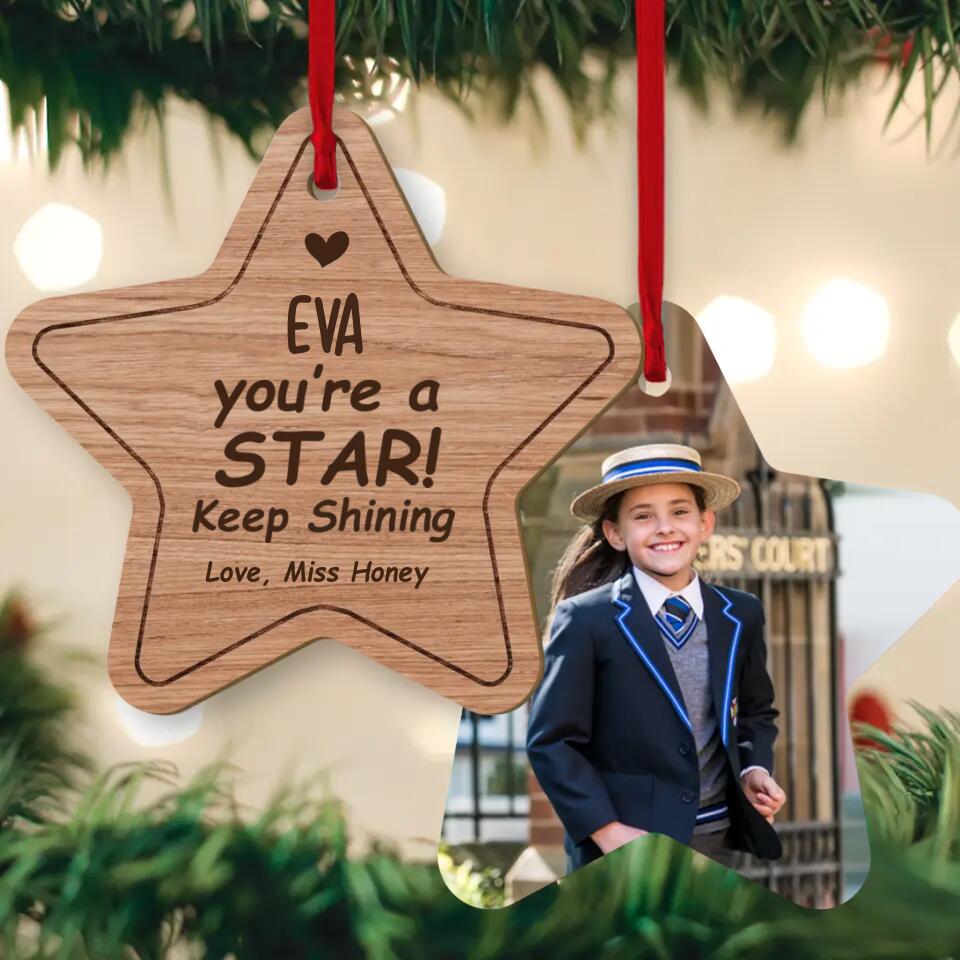 You&#39;re A Star Keep Shining - Personalized Ornament