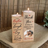 To My Bestie Because of You I Laugh a Little Harder Cry a Little Less - Wood Candle Holder