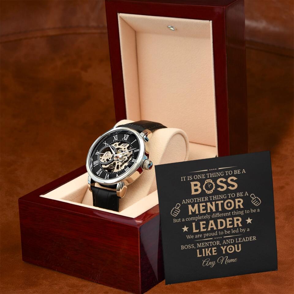 It is One Thing To Be A Boss Custom Openwork Watch Appreciation Gift For Boss